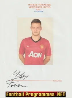 Manchester United Michiele Fornastier Signed Autograph 2000's