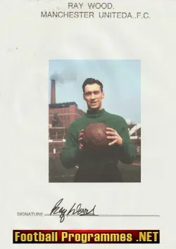 Manchester United Ray Wood Signed Autograph 1950's Busby Babe