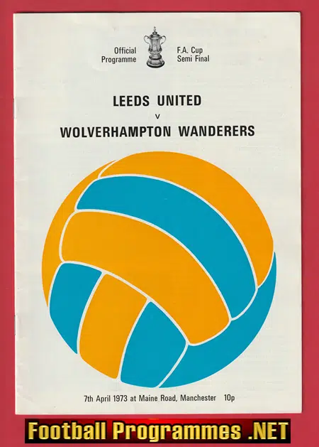 Leeds United v Wolves 1973 – Semi Final – Man City Maine Road