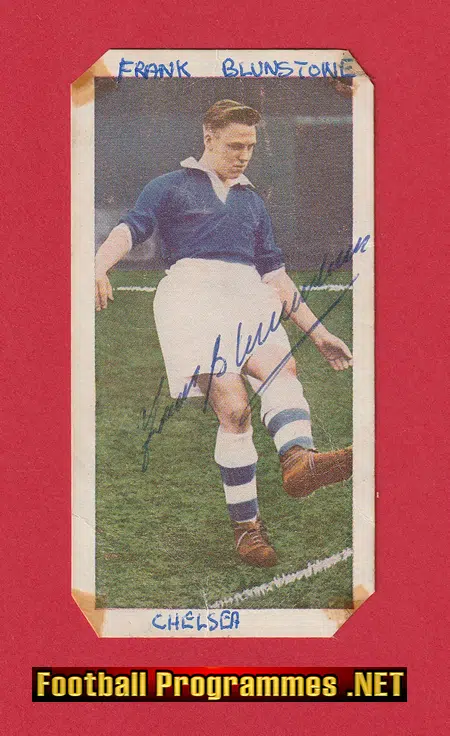 Chelsea Frank Blunstone Autograph Signed Picture Card