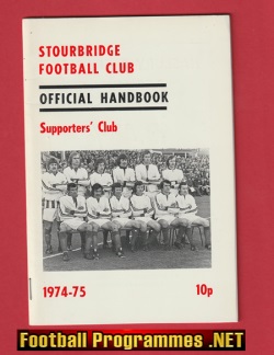 Stourbridge Football Club Official Handbook 1974 – 1975