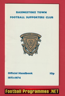 Basingstoke Town Football Club Official Handbook 1973 – 1974