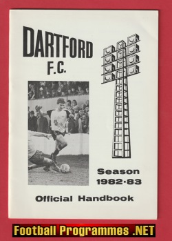 Dartford Football Club Official Handbook 1982 – 1983
