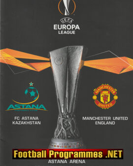 Astana v Manchester United 2019 – Kazakhstan