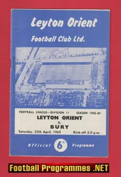 Leyton Orient v Bury 1964 - 1960s Football Programmes