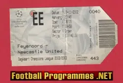 Feyenoord v Newcastle United 2002 - Football Ticket Rotterdam