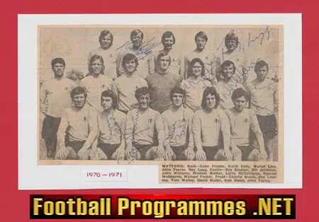 Watford Football Club multi SIGNED Team Picture 1970 – 1971