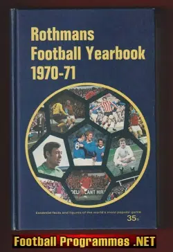 Rothmans Football Yearbook 1970 - 1971 = 1st Year Harbacked