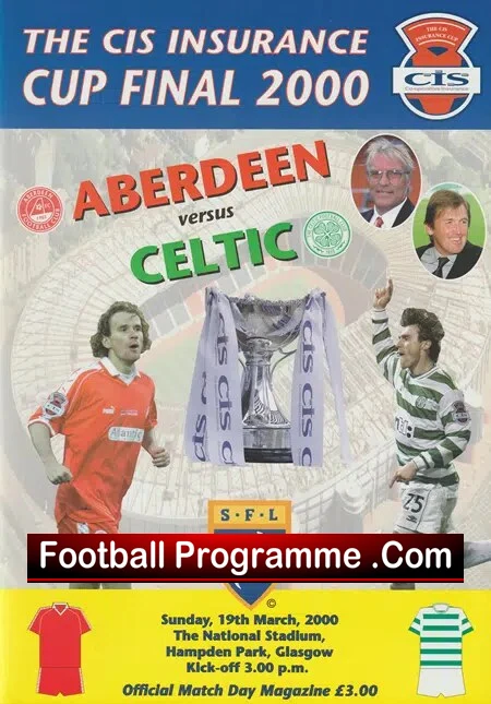 Aberdeen v Glasgow Celtic 2000 – Scottish Cup Final Hampden