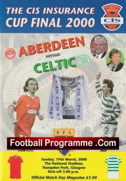 Aberdeen v Glasgow Celtic 2000 – Scottish Cup Final Hampden