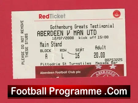 Aberdeen v Manchester United 2008 – Testimonial Match Ticket