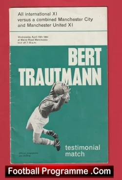 Bert Trautmann Testimonial Benefit Manchester City 1964 - SIGNED - football programme