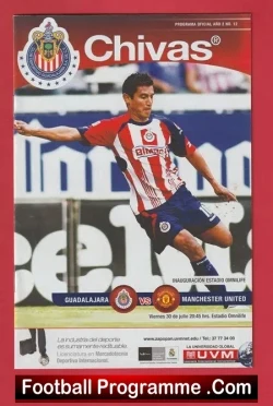 Chivas Guadalajara v Manchester United 2010 – Mexico Friendly