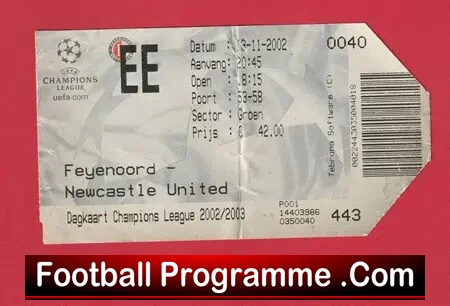 Feyenoord v Newcastle United 2002 – Football Ticket Rotterdam