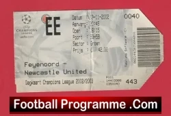 Feyenoord v Newcastle United 2002 – Football Ticket Rotterdam