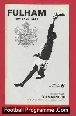 Fulham v Kilmarnock 1967 - Friendly Game - football programme