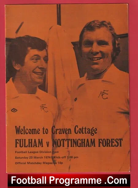 Fulham v Nottingham Forest 1974 – 1970s