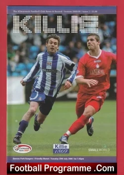 Kilmarnock v QPR 2008 - Plus Ticket + Team Sheet - football memorabilia