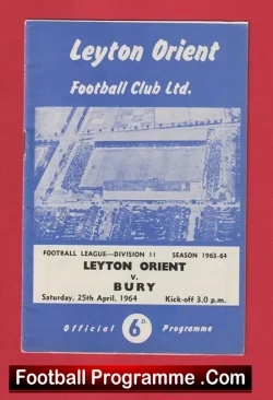 Leyton Orient v Bury 1964 - 1960s Football Programmes - football programme