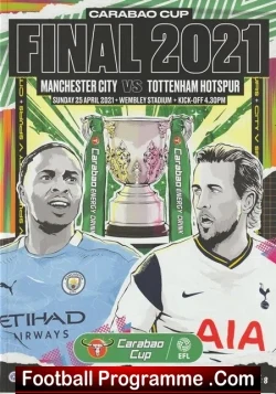 Manchester City v Tottenham 2021 – League Cup Final Wembley