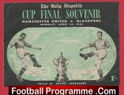 Manchester United v Blackpool 1948 – Cup Final Souvenir