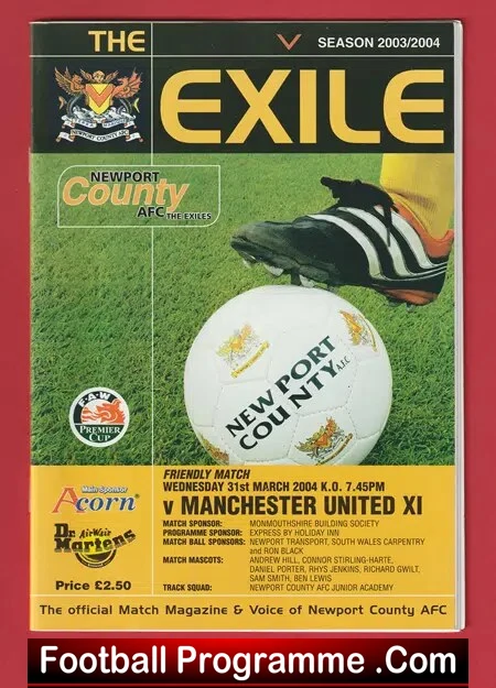 Newport County v Manchester United 2004 – Friendly Match