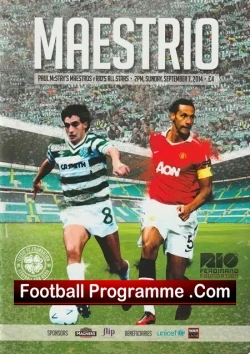 Paul McStay Maestros v Rio All Stars 2014 - Celtic Scotland - football programme