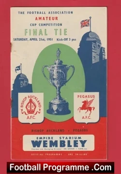 Pegasus v Bishop Auckland 1951 - Amateur Cup Final Wembley - football programme
