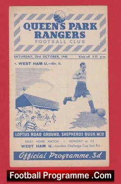 Queens Park Rangers v West Ham United 1948 – 1940’s