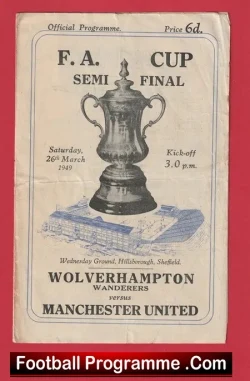 Wolves Wolverhampton v Manchester United 1949 S Final Sheffield