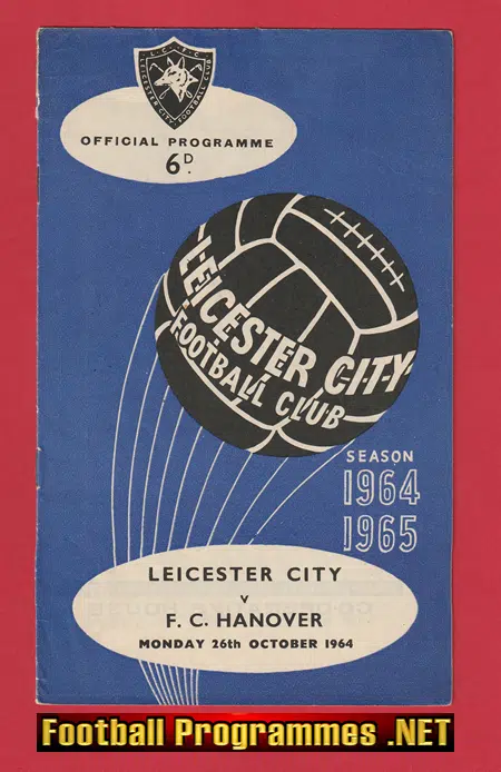 Leicester City v Hanover 1964 – Friendly Match