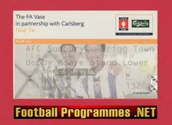 Sudbury v Brigg Town 2003 - Vase Cup Final Ticket at West Ham