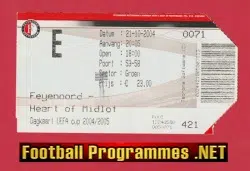 Feyenoord v Heart Of Midlothian 2005 - Football Tiket Holland