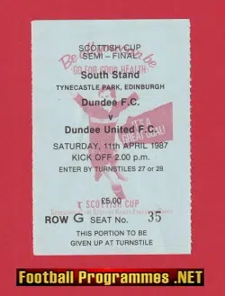 Dundee v Dundee United 1987 – Ticket Scottish Cup Semi Final