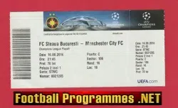 Steaua Bucuresti v Manchester City 2016 Football Ticket Romania