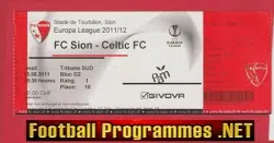 Sion v Glasgow Celtic 2011 - Football Ticket Switzerland Swiss