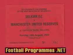 Selkirk v Manchester United 2002 - Football Ticket