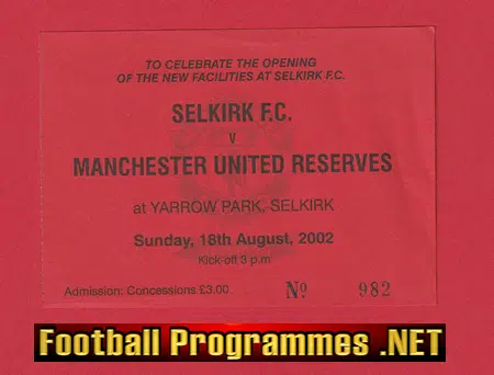 Selkirk v Manchester United 2002 - Football Ticket
