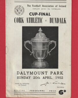 Cork Athletic v Dundalk 1952 – Irish Cup Final Dalymount Ireland