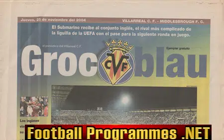 Villarreal v Middlesbrough 2004 – Spain