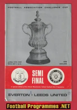 Leeds United v Everton 1968 - FA Cup Semi Final at Old Trafford