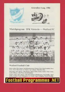 IFK Vasteras v Watford 1986 – Sweden