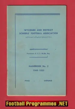 Wycombe District School Boys Football Association Handbook 1949