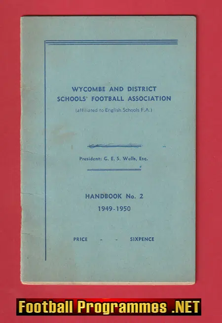Wycombe District School Boys Football Association Handbook 1949