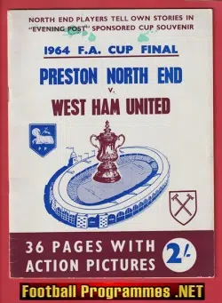 Preston North End v West Ham United 1964 - FA Cup Final Souvenir