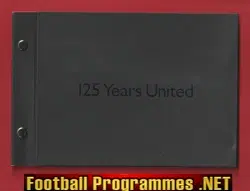 Newcastle United Football Club 125 Years of History Booklet