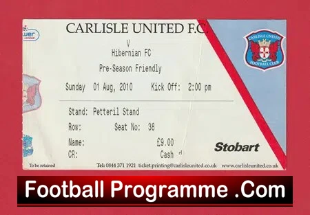 Carlisle United v Hibernian Hibs 2010 – Football Ticket