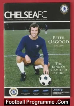 Chelsea v Tottenham 2006 – Peter Osgood Tribute