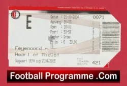 Feyenoord v Heart Of Midlothian 2005 – Football Tiket Holland