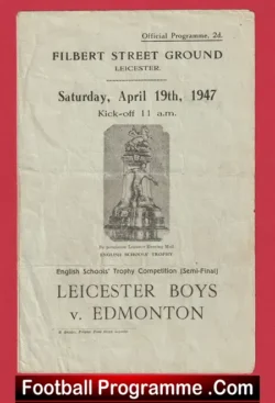 Leicester Boys v Edmonton 1947 – Schoolboys Match Filbert Street
